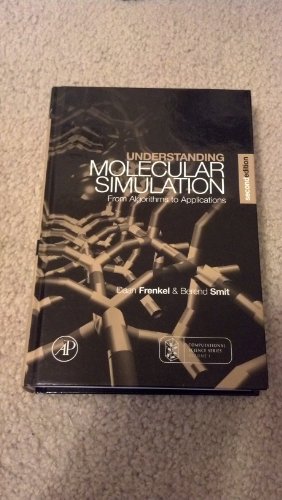 Understanding Molecular Simulation: From Algorithms to Applications (Computational Science Series, Vol 1) von Academic Press
